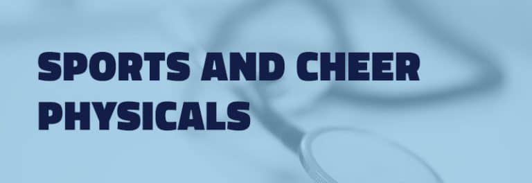 Sport & Cheer Physicals