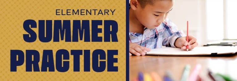 Elementary Summer Practice