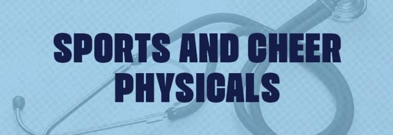 Sport & Cheer Physicals